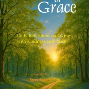 31 Days of Grace: Daily Reflections on Living with Kindness and Peace