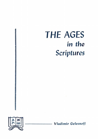 The Ages in the Scriptures