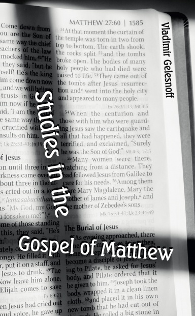 Studies in the Gospel of Matthew