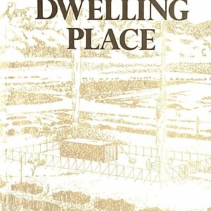 God’s Dwelling Place