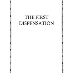 The First Dispensation