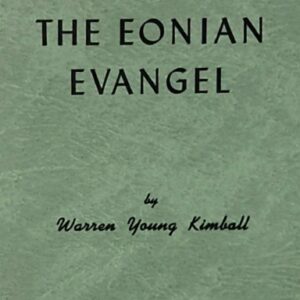 The Eonian Evangel
