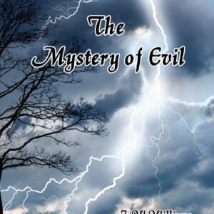 The Mystery of Evil
