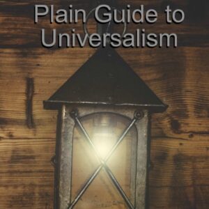 The Plain Guide to Universalism